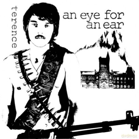 Terence: An Eye For An Ear [CD]