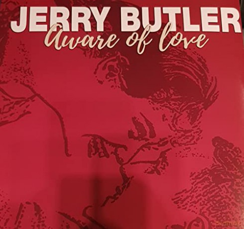 Jerry Butler: Aware Of Love [Winyl]