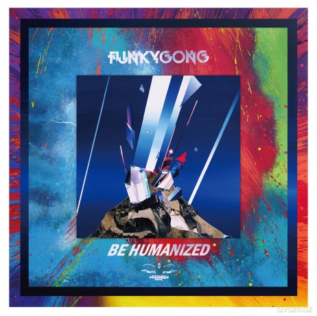 Funky Gong: Be Humanized [CD]