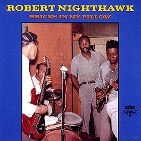 Robert Nighthawk: Brick In My Pillow [Winyl]