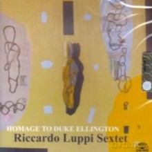 Riccardo Luppi Sextet: Homage To Duke Ellington [CD]