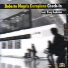 Roberto Magris Europlane: Check-In [CD]