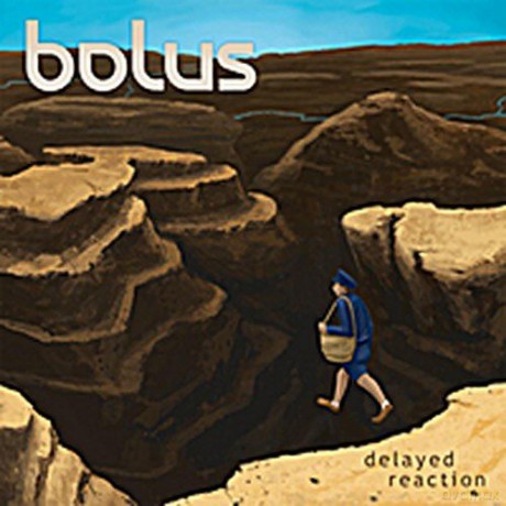 Bolus: Delayed Reaction [CD]