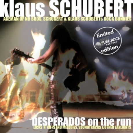 Klaus Schubert: Desperados On The Run [CD]