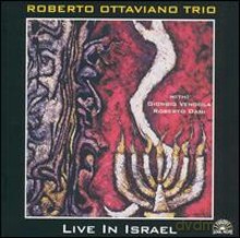 Roberto Ottaviano Trio: Live In Israel [CD]