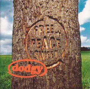 Dodgy: Free Peace Sweet [KASETA]