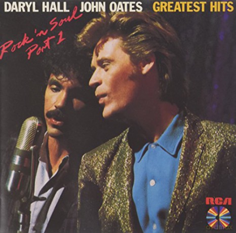 Daryl Hall & John Oates: Greatest Hits / Rock N Soul Part 1 [CD]