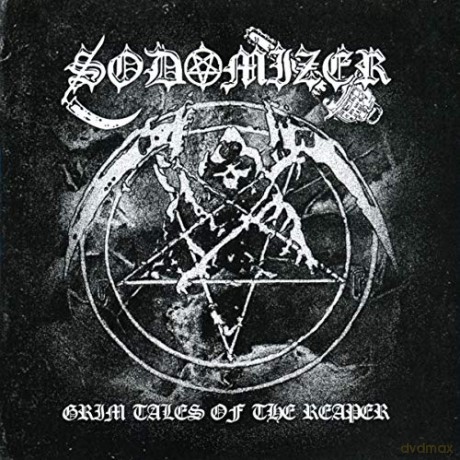 Sodomizer: Grim Tales Of The Reaper [CD]