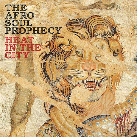 Afro Soul Prophecy: Heat In The City [CD]