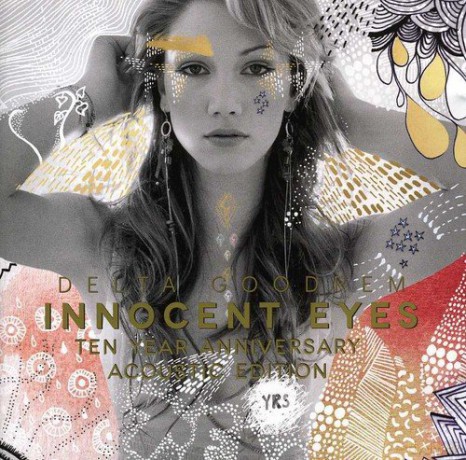 Delta Goodrem: Innocent Eyes - 10 Year Anniversary [CD]+[DVD]