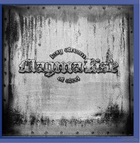 Magma Rise: Lazy Stream Of Steel [CD]