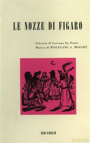 Lorenzo Da Ponte Wolfgang A Mozart: Le Nozze Di Figaro Ricordi [KSIĄŻKA]