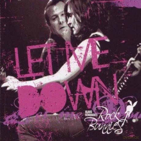 Klaus Schubert's Rock Bunnies: Let Me Down [CD]