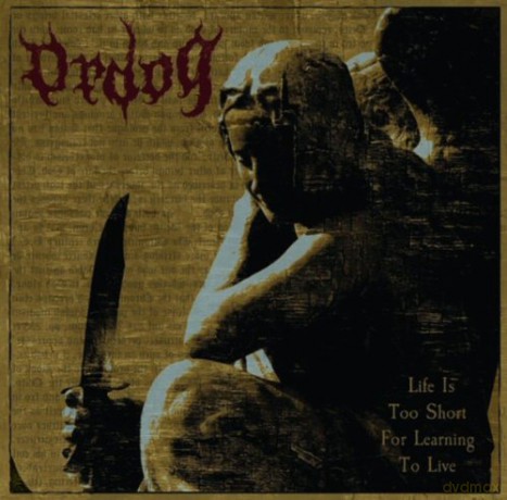 Ordog: Life Is Too Short For Learning To Live [CD]