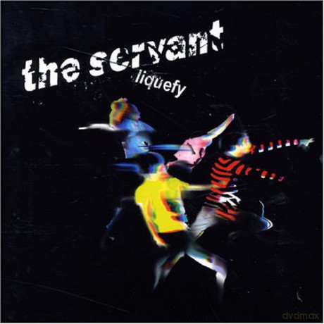 Servant The: Liquefy [CD]