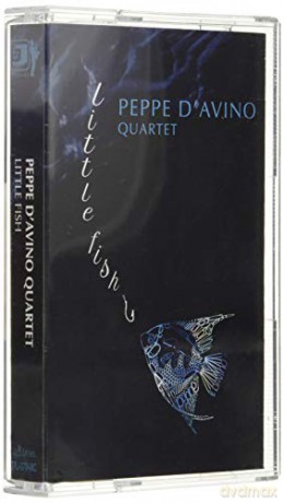 Peppe D'Avino: Little Fish [KASETA]