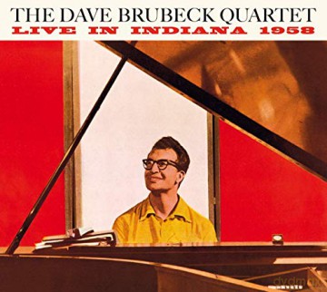 Dave Brubeck: Live In Indiana 1958 - The Complete Session [CD]