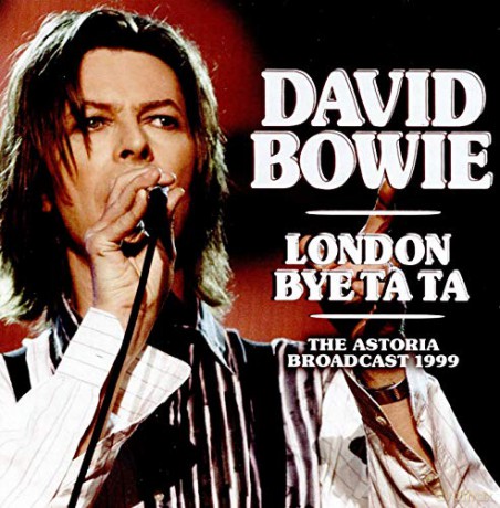 David Bowie: London Bye Ta Ta [CD]
