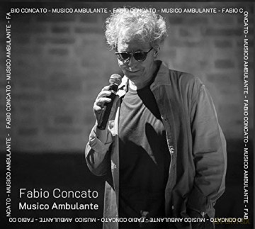 Fabio Concato: Musico Ambulante [2CD]