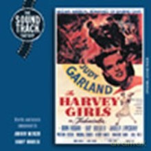 The Harvey Girls soundtrack (Dziewczęta Harveya) [CD]