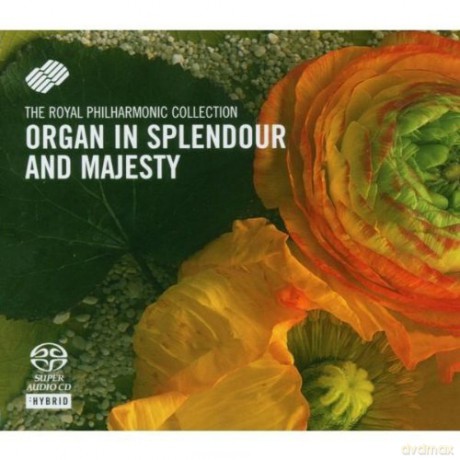 Organ in Splendour and Majesty [SACD]