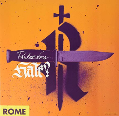 Rome: Parlez-Vous Hate [2xWinyl]