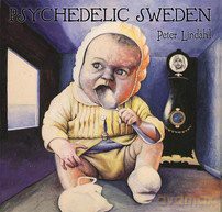 Psychedelic Sweden: Peter Lindahl [CD]