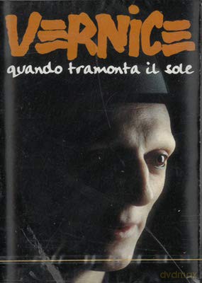 Vernice: Quando Tramonta Il Sole [KASETA]