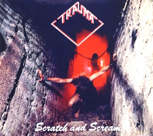 Trauma: Scratch And Scream [CD]