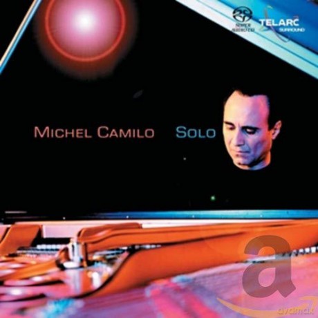 Michel Camilo: Solo [SACD]