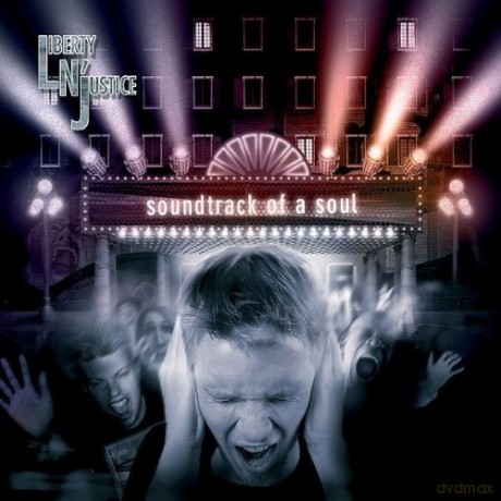 Liberty N'Justice: Soundtrack Of A Soul [CD]