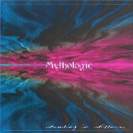 Mythologic: Standing In Stillness [CD]