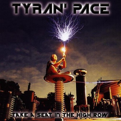 Tyran'Pace: Take A Seat In The High Row [CD]