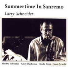Larry Schneider: Summertime in Sanremo [CD]