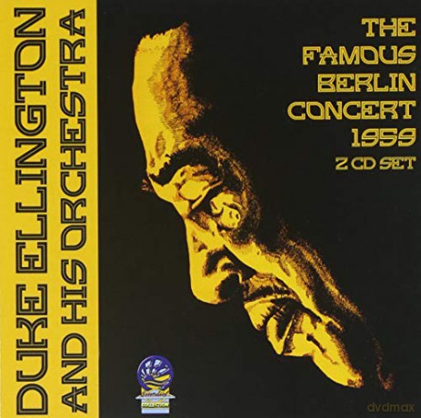 Duke Ellington: The Famous Berlin Concert 1959 [2CD]