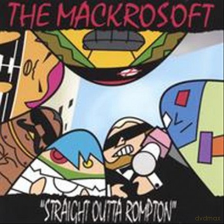 Straight Outta Rompton: The Mackrosoft [Winyl]