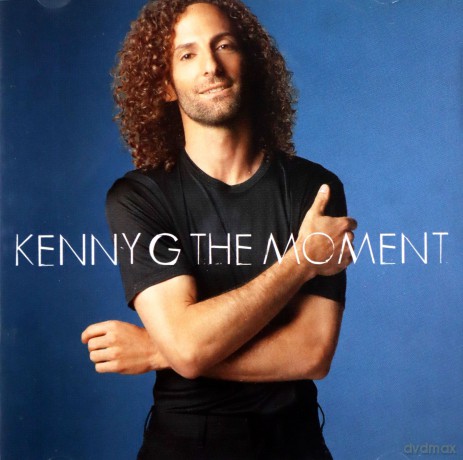 Kenny G: The Moment [CD]