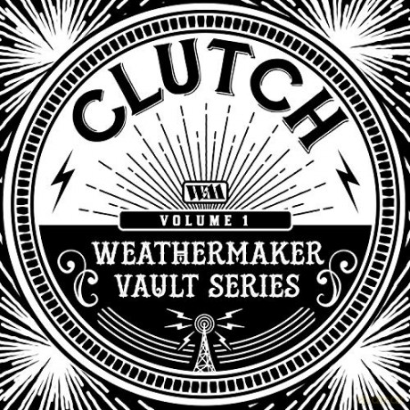 Clutch: The Weathermaker Vault Series Vol I (White) [Winyl]