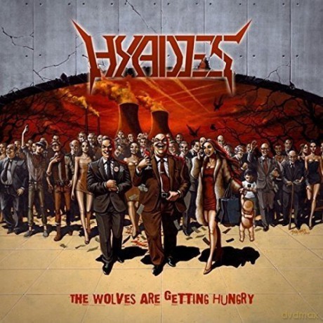 Hyades: The Wolves Are Getting Hungry [CD]