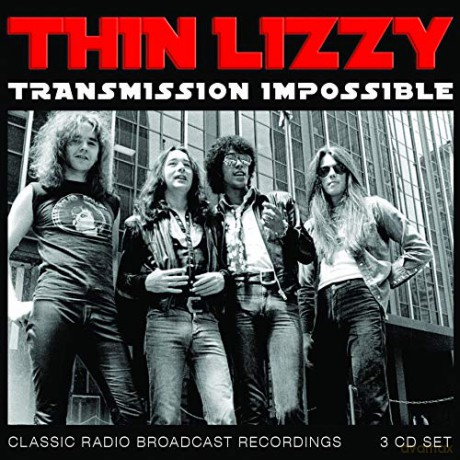 Thin Lizzy: Transmission Impossible [CD]
