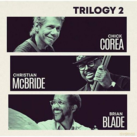 Chick Corea: Trilogy 2 [CD]