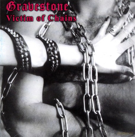 Gravestone: Victim Of Chain [CD]