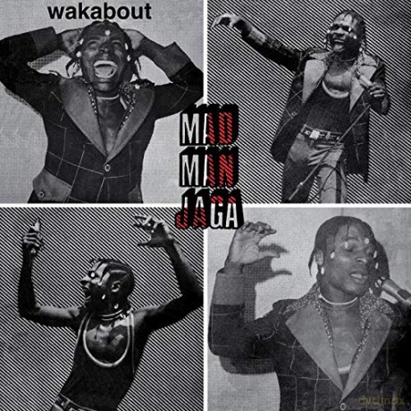 Mad Man Jaga: Wakabout [Winyl]