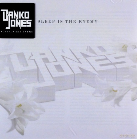 Danko Jones: Sleep Is The Enemy [CD]