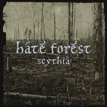 Hate Forest: Scythia [CD]