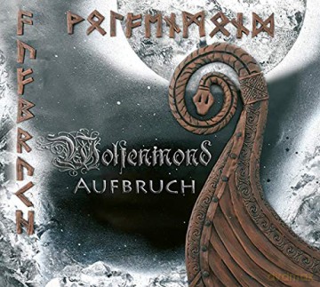 Wolfenmond: Aufbruch (digipack) [CD]