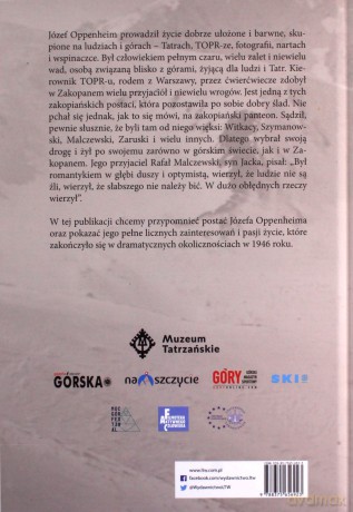 Józef Oppenheim. Przyjaciel Tatr i ludzi - Wojciech Szatkowski [KSIĄŻKA]