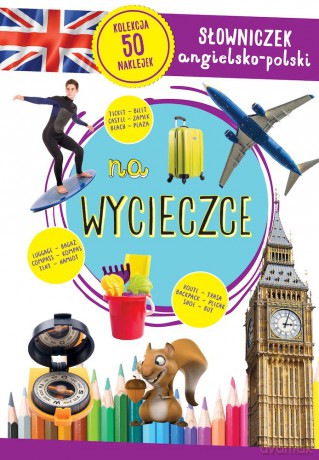 Na wycieczce. Słowniczek angielsko-polski [KSIĄŻKA]