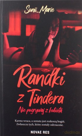 Randki z Tindera - Sonii_Marie [KSIĄŻKA]
