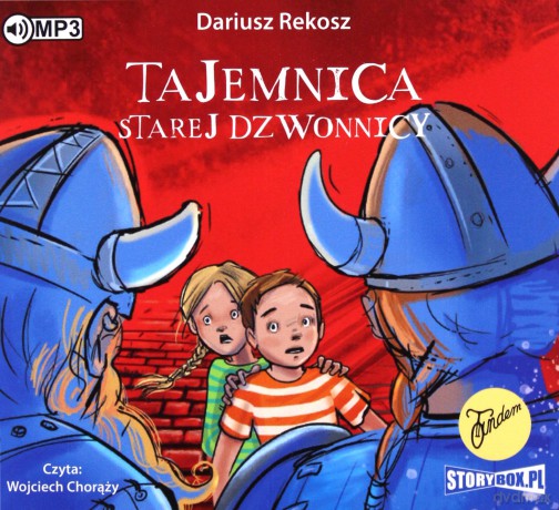 Tajemnica starej dzwonnicy. Na tropach tajemnic (Tom 1) - Dariusz Rekosz [AUDIOBOOK]